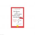 GU Die Kunst in schwierigen Zeiten n.durchzudrehen
