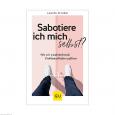 GU Sabotiere ich mich selbst