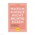 GU Warum Kinder nicht richtig essen