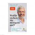GU Wofür stehen Sie morgens auf