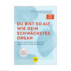 DU BIST SO ALT wie dein schwächstes Organ Buch