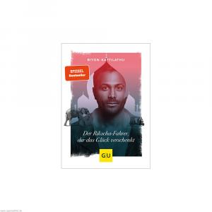 GU Der Rikscha-Fahrer der das Glück verschenkte