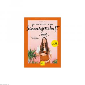 GU Gesund essen in der Schwangerschaft