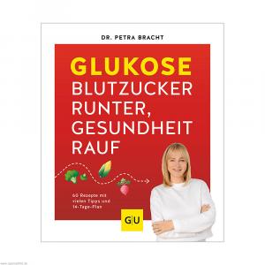 GU Glukose Blutzucker runter Gesundheit rauf