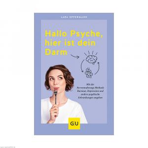 GU Hallo Psyche hier ist dein Darm