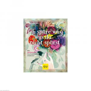 GU Ich spüre was, was du nicht spürst