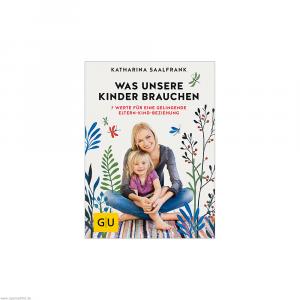 GU Was unsere Kinder brauchen