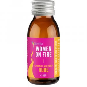 WOMEN on Fire Shot Ich nehm es mit GELASSENHEIT