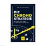 DIE CHRONO Strategie Buch DIE CHRONO Strategie Buch