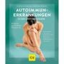 GU Autoimmunerkrankungen in den Griff bekommen