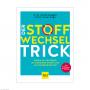 GU Der Stoffwechsel-Trick