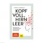 GU Kopf voll, Hirn leer