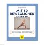 GU Mit 50 beweglicher als mit 30 Buch GU Mit 50 beweglicher als mit 30 Buch