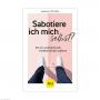 GU Sabotiere ich mich selbst
