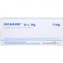ISCADOR U c.Hg 1 mg Injektionslösung